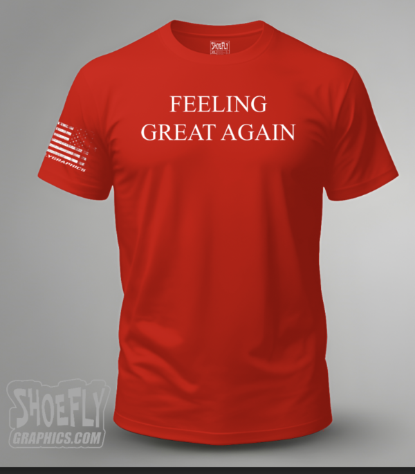 NL3600 Feeling Great Again Tee